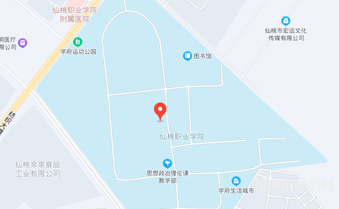 仙桃師范職業學院2023年地址在哪里